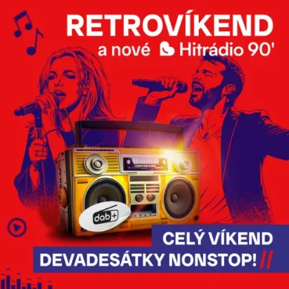 Laď Retrovíkend s novým Hitrádiem 90 a vyhraj rádio s DAB+