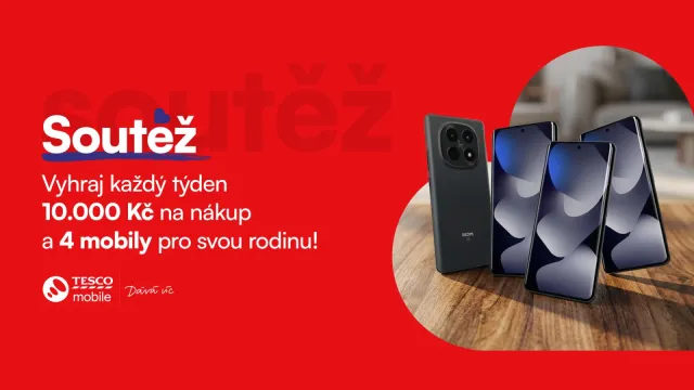 📱 Tesco Mobile: vyhraj 10 000 Kč na nákup a nové smartphony pro celou rodinu
