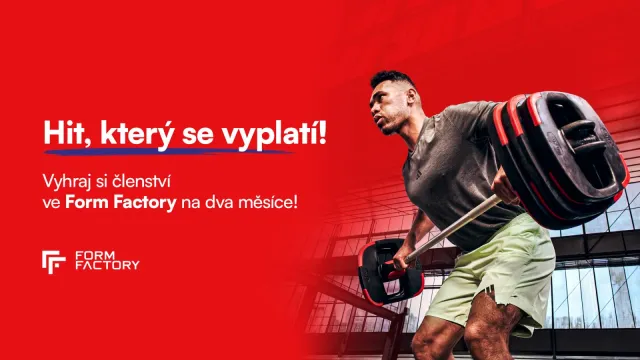 HIT, KTERÝ SE VYPLATÍ: Vyhraj si dvouměsíční členství ve Form Factory!